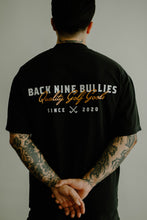 Load image into Gallery viewer, Back Nine Bullies Heavyweight Shop Tee
